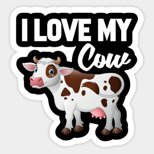 I Love My Cow Sticker